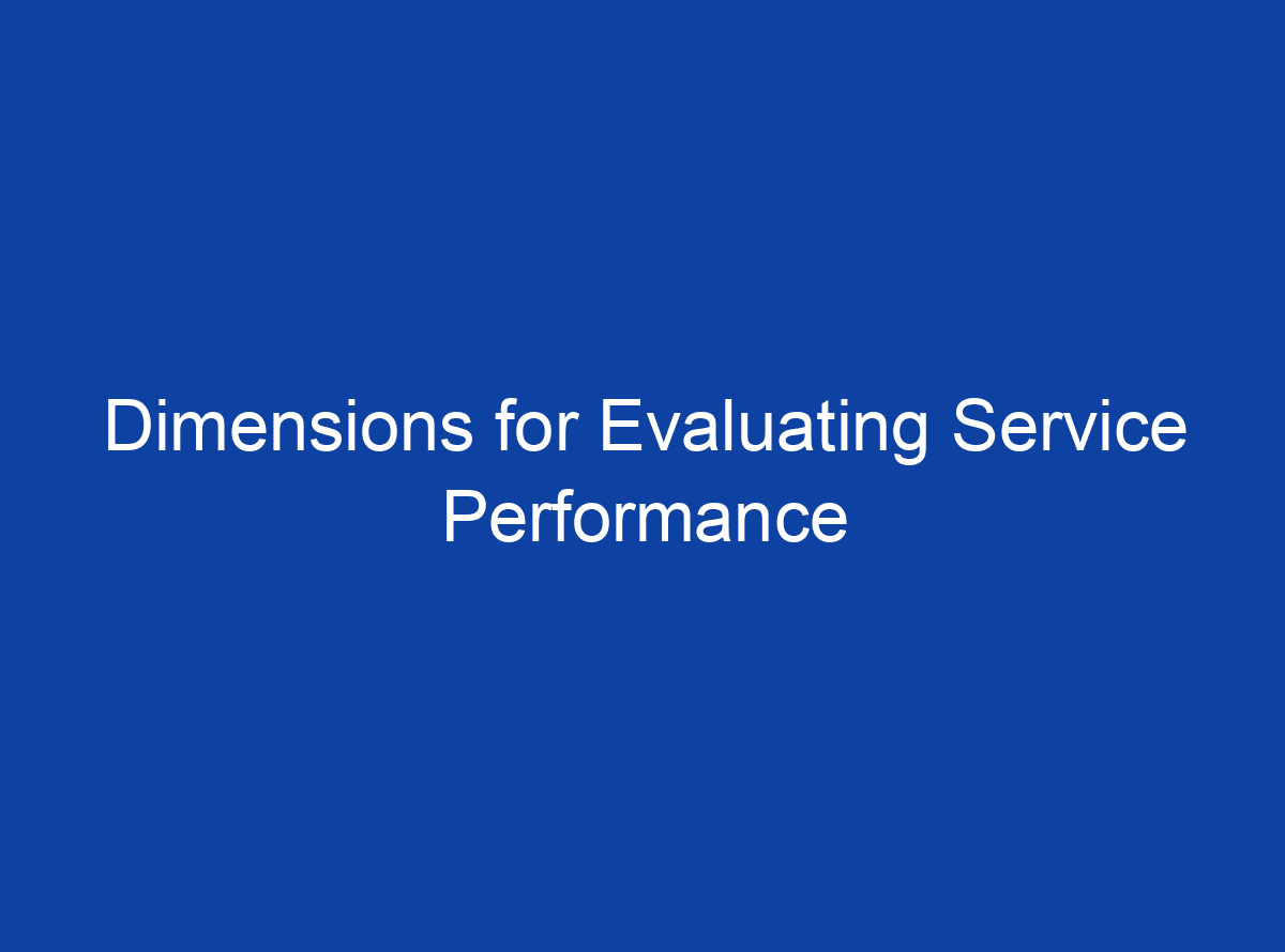 dimensions-for-evaluating-service-performance