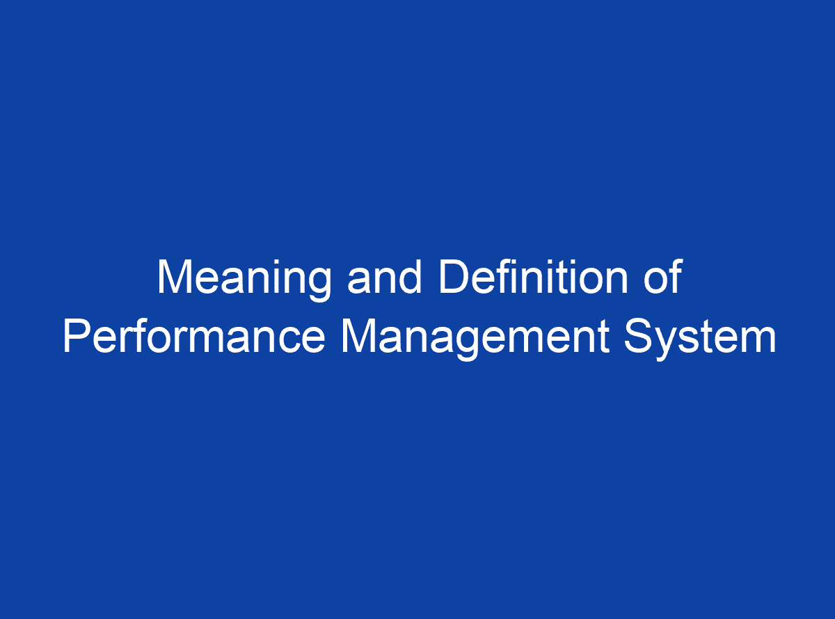 meaning-of-performance-management-system-pms-hrm