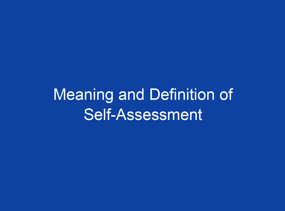 what-is-the-meaning-and-definition-of-self-assessment-hrm