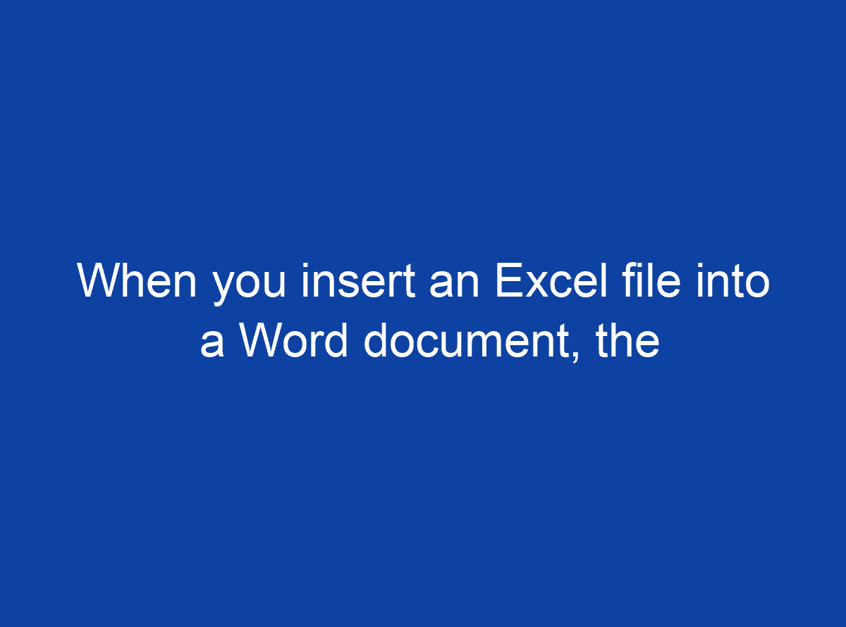 How To Put An Excel Sheet Into A Word Document