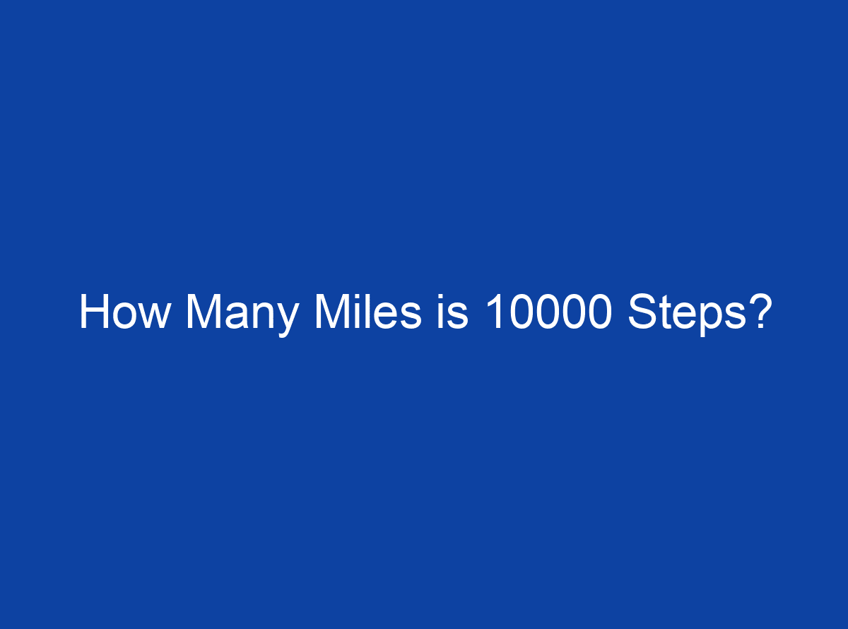 How Far Is 10000 Steps In Km